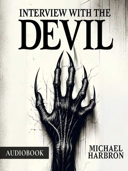 Title details for Interview with the Devil by Michael Harbron - Available